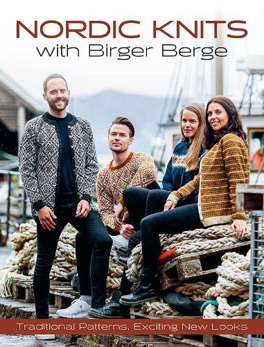 Бумажная книга «Nordic Knits with Birger Berge: Traditional Patterns, Exciting New Looks», автор Биргер Берге - фото №1