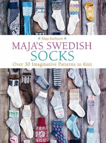 [object Object] «Maja's Swedish Socks: Over 30 Imaginative Patterns to Knit», автор Майя Карлссон - фото №1