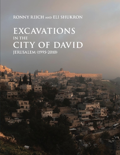 Бумажная книга «Excavations in the City of David, Jerusalem (1995-2010)», авторов Эли Шукрон, Ронни Райх - фото №1