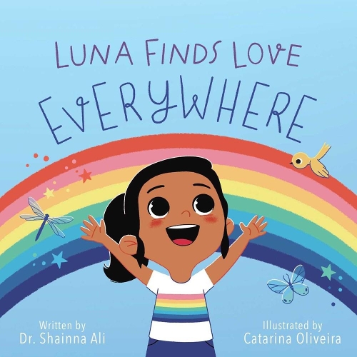 Бумажная книга «Luna Finds Love Everywhere: A Self-Love Book for Kids», автор Шаинна Али - фото №1