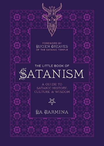 Паперова книга «The Little Book Of Satanism: A Guide to Satanic History, Culture, and Wisdom», автор Ла Карміна - фото №1