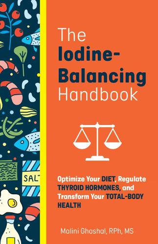 Паперова книга «The Iodine-balancing Handbook», автор Маліні Гошал - фото №1