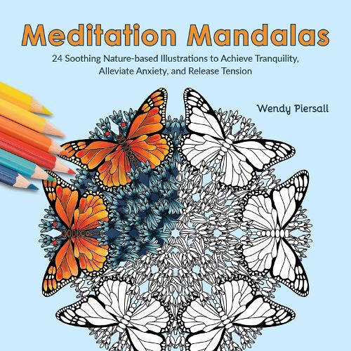 Бумажная книга «Meditation Mandalas: 24 Soothing Nature-Based Illustrations to Achieve Tranquility, Alleviate Anxiety, and Release Tension» - фото №1