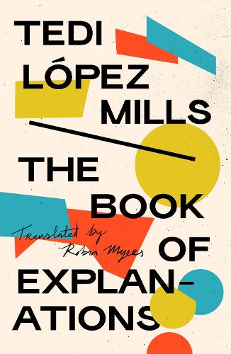 Бумажная книга «The Book of Explanations», автор Теди Лопес Миллс - фото №1