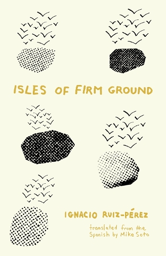 Бумажная книга «Isles of Firm Ground», автор Игнасио Руис-Перес - фото №1