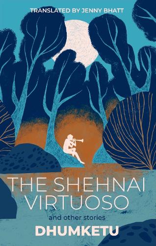 Бумажная книга «The Shehnai Virtuoso: and Other Stories», автор Дхумкету - фото №1