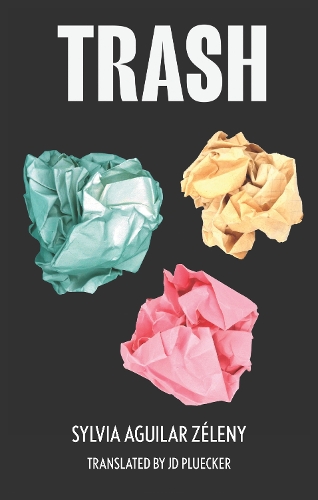 Бумажная книга «Trash», автор Сильвия Агилар-Зелени - фото №1