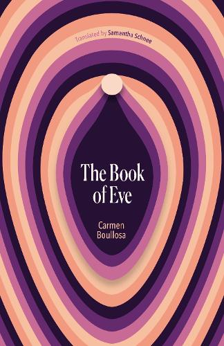 Бумажная книга «The Book of Eve», автор Кармен Булоса - фото №1