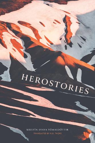Паперова книга «Herostories», автор Крістін Свава Томасдоттір - фото №1