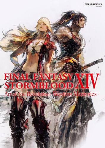 Бумажная книга «Final Fantasy Xiv: Stormblood -- The Art Of The Revolution - Western Memories-», автор Square Enix - фото №1