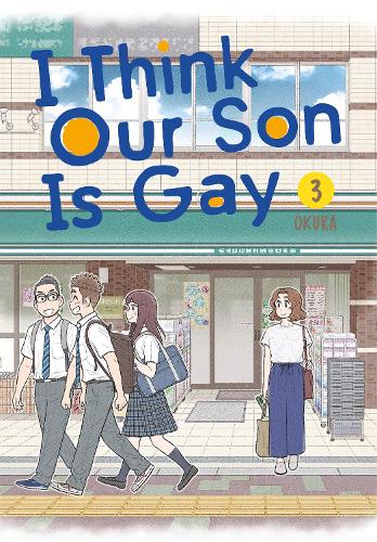 Бумажная книга «I Think Our Son Is Gay 03», автор Окура - фото №1