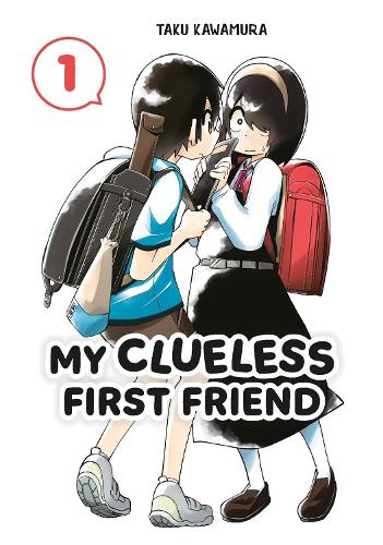 Бумажная книга «My Clueless First Friend 01», автор Таку Кавамура - фото №1