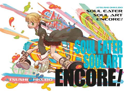 Бумажная книга «Soul Eater: Soul Art Encore!», автор Ацуси Охкубо - фото №1
