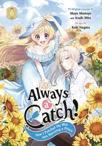Паперова книга «Always a Catch! 06: How I Punched My Way into Marrying a Prince», автор Майо Момойо - фото №1