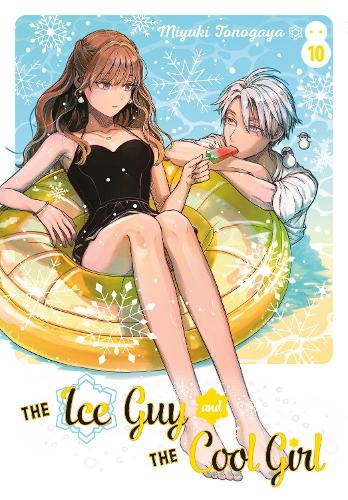 Бумажная книга «The Ice Guy and the Cool Girl 10», автор Миюки Тоногая - фото №1
