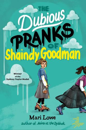 Бумажная книга «The Dubious Pranks of Shaindy Goodman», автор Мари Лоу - фото №1