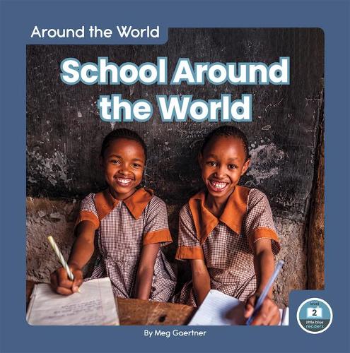 Бумажная книга «School Around the World», автор Мег Гаертнер - фото №1