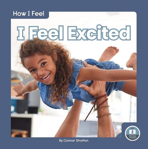 Бумажная книга «I Feel Excited», автор Коннор Стрэттон - фото №1