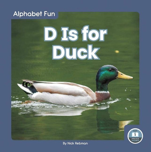 Бумажная книга «D Is for Duck», автор Ник Ребман - фото №1