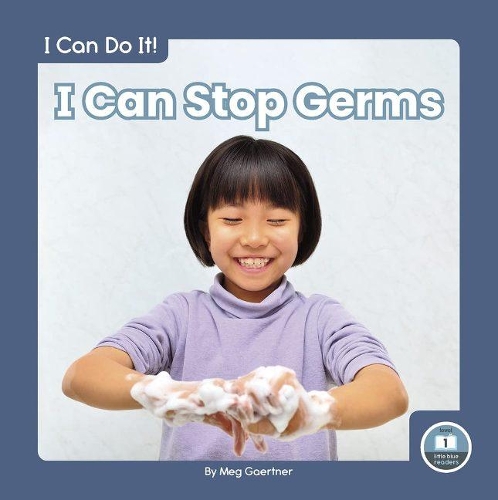 [object Object] «I Can Stop Germs», автор Мег Гаертнер - фото №1