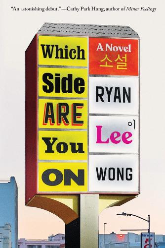 Бумажная книга «Which Side Are You On: A Novel», автор Райан Ли Вонг - фото №1