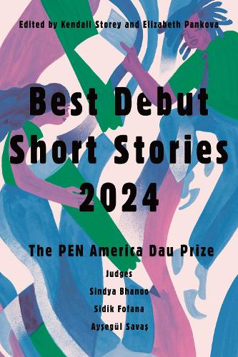 Бумажная книга «Best Debut Short Stories 2024: The PEN America Dau Prize» - фото №1