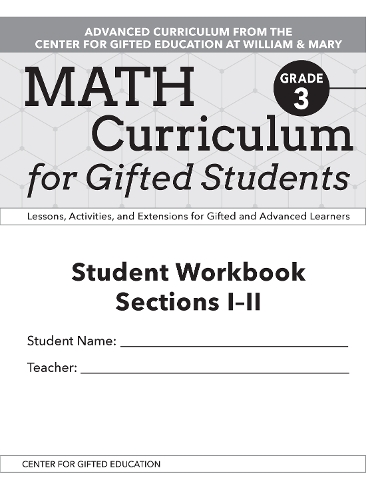 Паперова книга «Math Curriculum for Gifted Students: Lessons, Activities, and Extensions for Gifted and Advanced Learners, Student Workbooks, Sections I-II (Set of 5): Grade 3», авторів Clg Of William And Mary/Ctr Gift Ed, Маргарет МакКоуен Патті Джесс - фото №1