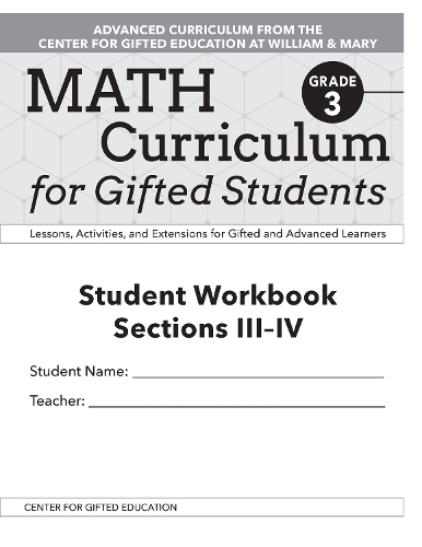 Бумажная книга «Math Curriculum for Gifted Students: Lessons, Activities, and Extensions for Gifted and Advanced Learners, Student Workbooks, Sections III-IV (Set of 5): Grade 3», авторов Clg Of William And Mary/Ctr Gift Ed, Маргарет Маккоуэн Патти Джесс - фото №1