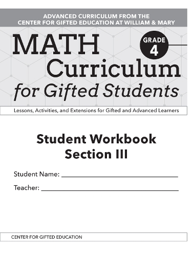 Бумажная книга «Math Curriculum for Gifted Students: Lessons, Activities, and Extensions for Gifted and Advanced Learners, Student Workbooks, Section III (Set of 5): Grade 4», авторов Clg Of William And Mary/Ctr Gift Ed, Молли Брайан Тэлбот - фото №1
