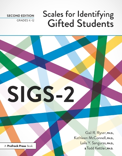 Паперова книга «Scales for Identifying Gifted Students (SIGS-2): Examiner's Manual», авторів Гейл Р. Райзер, Кетлін МакКоннелл, Лайла Й. Сангурас, Тодд Кеттлер - фото №1