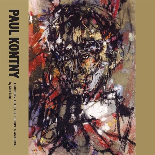 Бумажная книга «Paul Kontny: A Modern Artist in Europe and America», автор Стэн Куба - фото №1