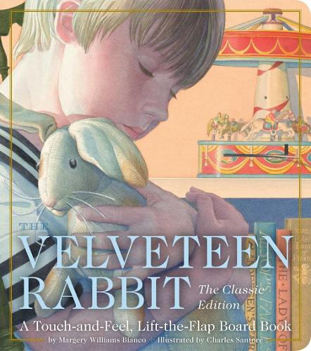 [object Object] «The Velveteen Rabbit Touch and Feel Board Book: The Classic Edition», автор Марджери Уильямс - фото №1