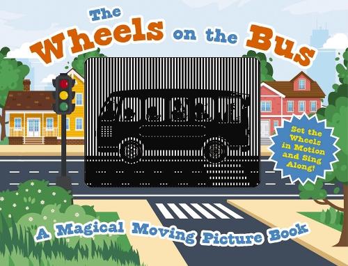Бумажная книга «The Wheels on the Bus: A Sing-A-Long Moving Animation Book (Kid's Songs, Nursery Rhymes, Animated Book, Children's Book)», автор Cider Mill Press - фото №1