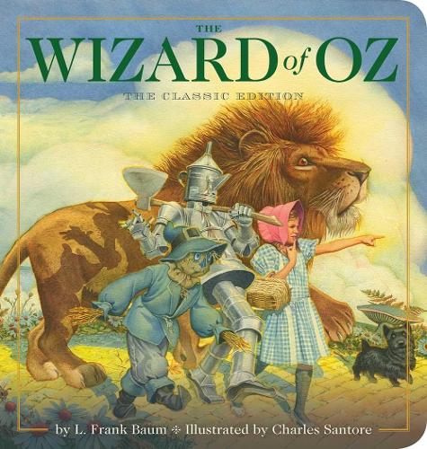 Бумажная книга «The Wizard of Oz Oversized Padded Board Book: The Classic Edition», автор Лаймен Фрэнк Баум - фото №1