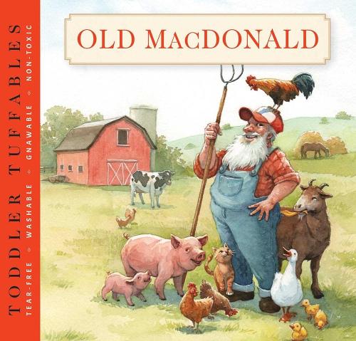 Бумажная книга «Toddler Tuffables: Old MacDonald Had a Farm: A Toddler Tuffable Edition (Book #3)», автор Редакторы Cider Mill Press - фото №1