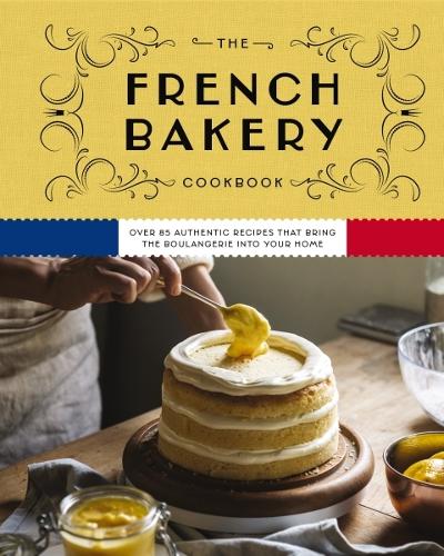 Бумажная книга «The French Bakery Cookbook: Over 85 Authentic Recipes That Bring the Boulangerie into Your Home», автор Кимберли Зеркель - фото №1