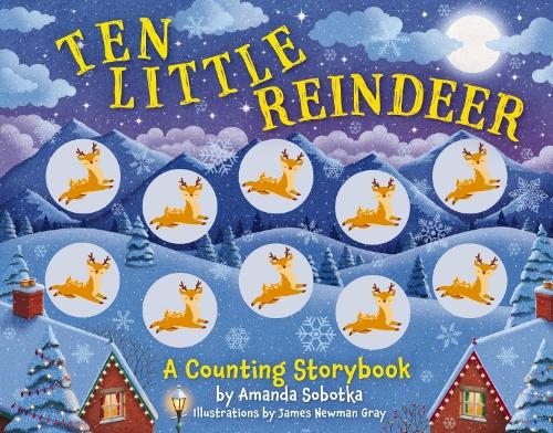 [object Object] «Ten Little Reindeer: A Magical Counting Storybook», автор Аманда Соботка - фото №1