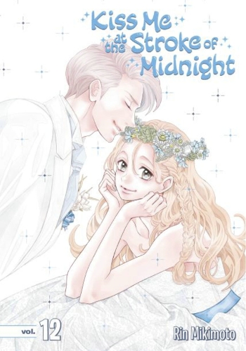 Бумажная книга «Kiss Me at the Stroke of Midnight 12», автор Рин Микимото - фото №1