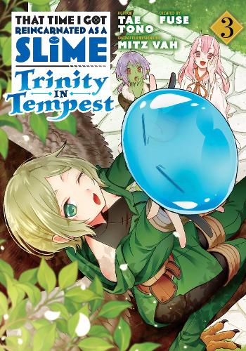 Бумажная книга «That Time I Got Reincarnated as a Slime: Trinity in Tempest (Manga) 3», автор Тей Тоно - фото №1