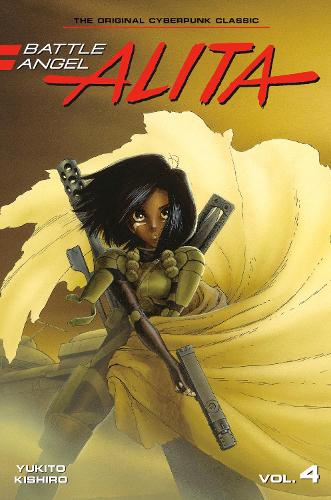 Бумажная книга «Battle Angel Alita 4», автор Юкито Кисиро - фото №1