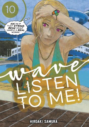 Бумажная книга «Wave, Listen to Me! 10», автор Хироаки Самура - фото №1