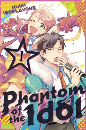 Бумажная книга «Phantom of the Idol 1», автор Хиджики Изофлавон - фото №1