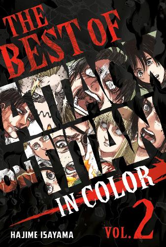 [object Object] «The Best of Attack on Titan: In Color Vol. 2», автор Хаджиме Исаяма - фото №1