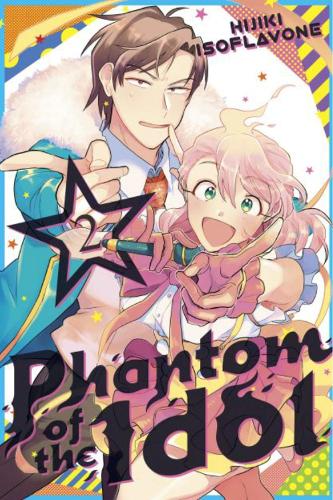 Паперова книга «Phantom of the Idol 2», автор Хіджікі Ізофлавон - фото №1