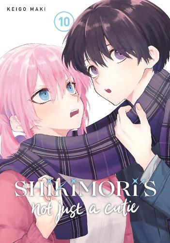 Паперова книга «Shikimori's Not Just a Cutie 10», автор Кейґо Макі - фото №1