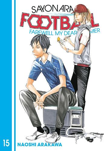 Паперова книга «Sayonara, Football 15», автор Наосі Аракава - фото №1