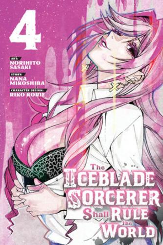 Бумажная книга «The Iceblade Sorcerer Shall Rule the World 4», автор Норихито Сасаки - фото №1