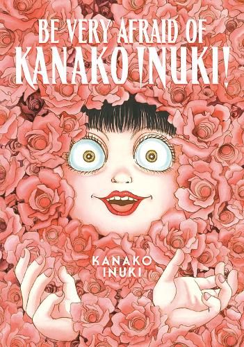 Бумажная книга «Be Very Afraid of Kanako Inuki!», автор Канако Инуки - фото №1