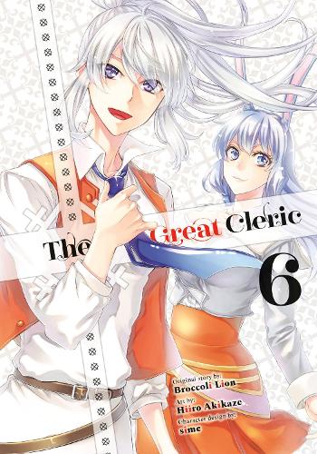 Бумажная книга «The Great Cleric 6», автор Хииро Акикадзе - фото №1