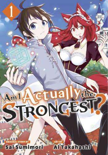 Бумажная книга «Am I Actually the Strongest? 1 (Manga)», автор Аи Такахаси - фото №1